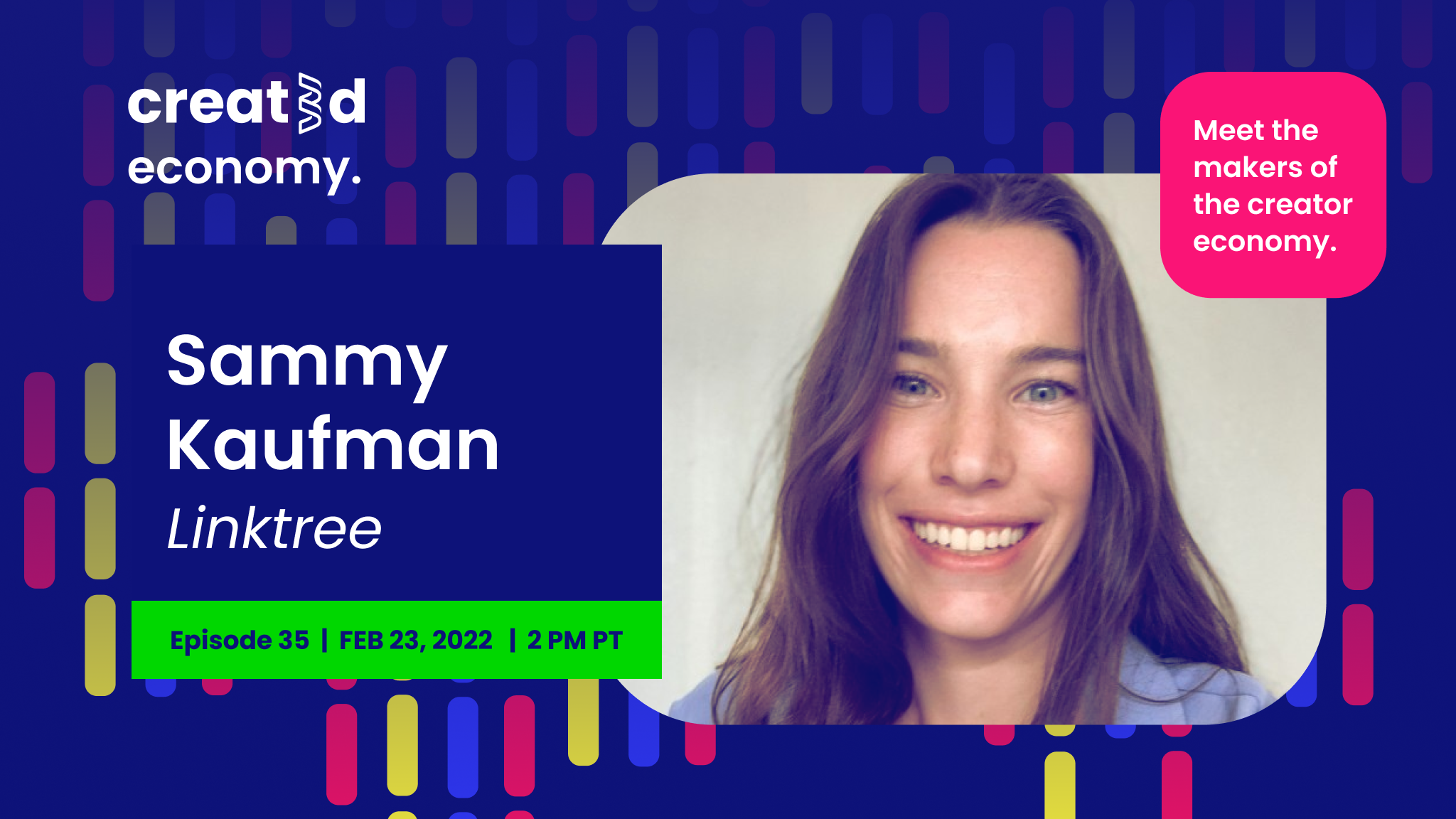 Created Economy 35: Interview With Linktree's Music Lead Sammy Kaufman